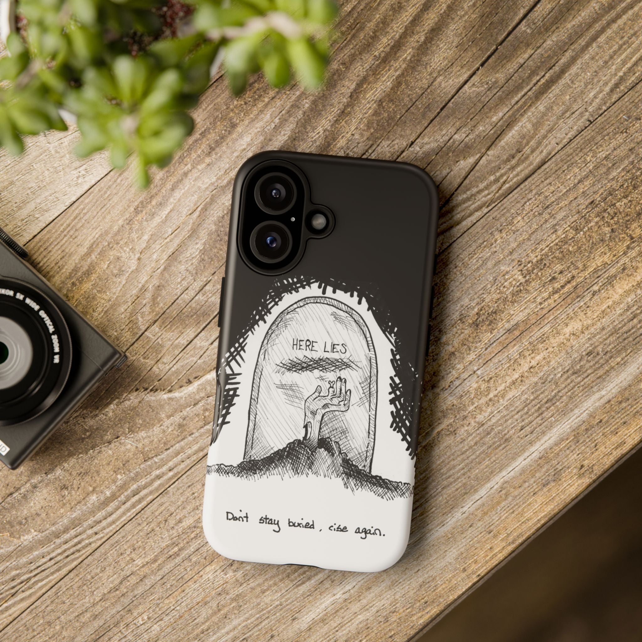 Phone Case 'Here Lies' Gothic Tombstone Design (Don’t Stay Buried, Rise Again)