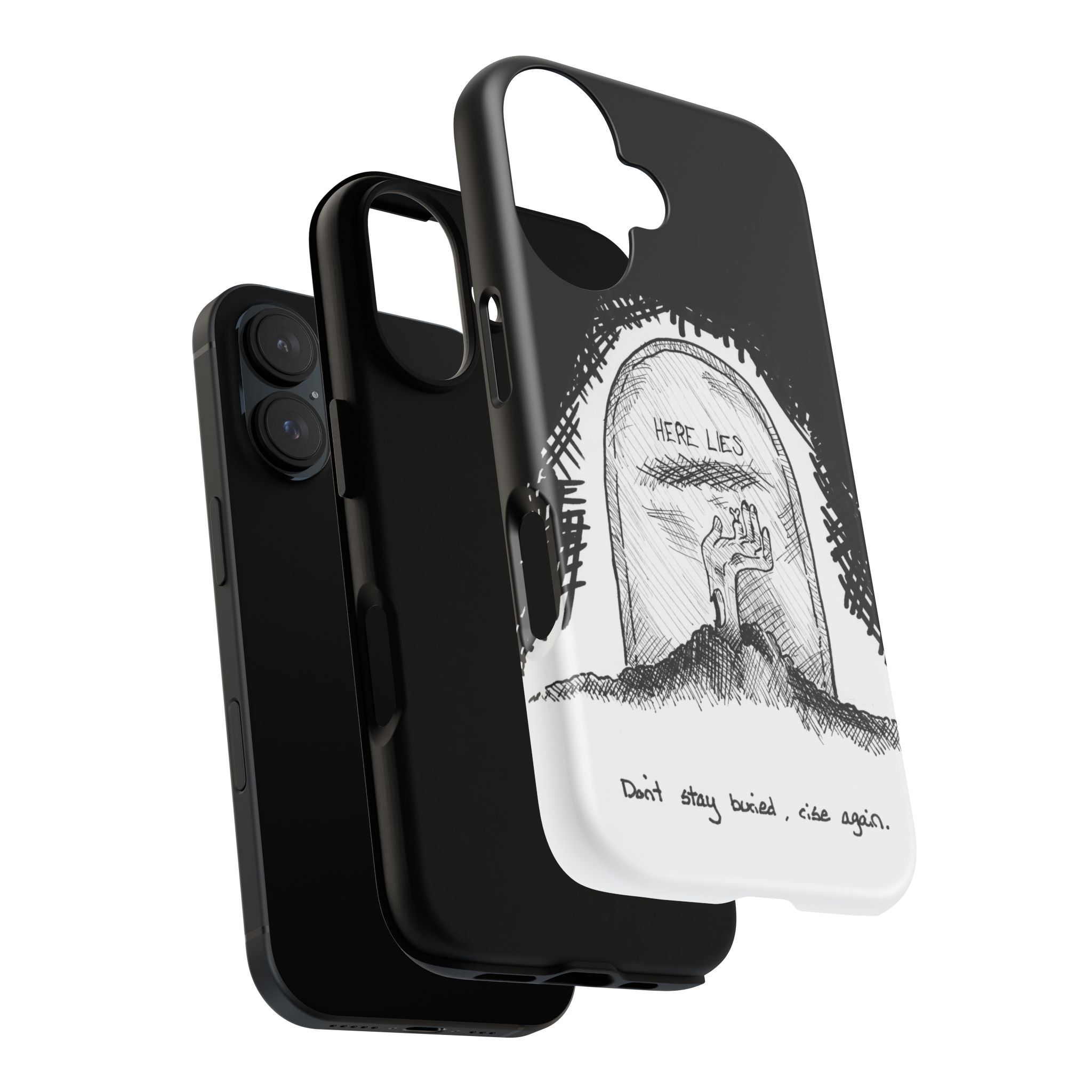 Phone Case 'Here Lies' Gothic Tombstone Design (Don’t Stay Buried, Rise Again)