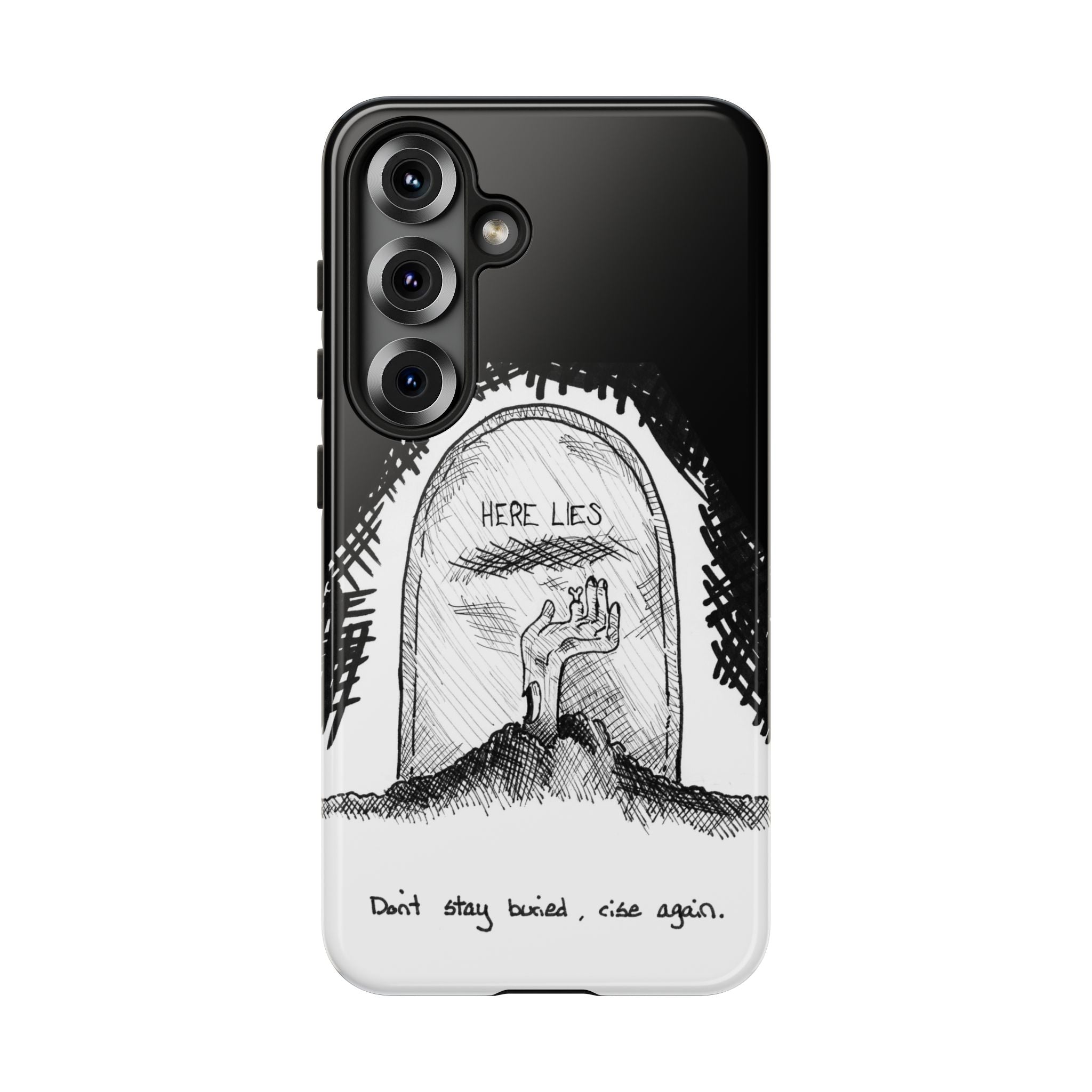Phone Case 'Here Lies' Gothic Tombstone Design (Don’t Stay Buried, Rise Again)