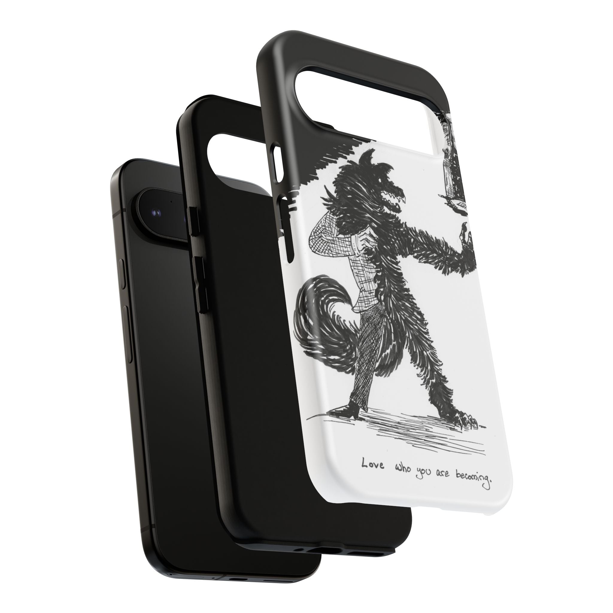 Phone Case 'Love Who You Are Becoming'