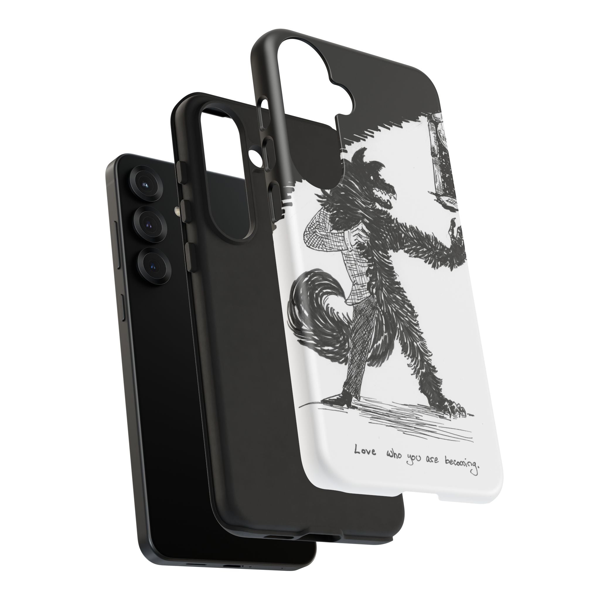 Phone Case 'Love Who You Are Becoming'