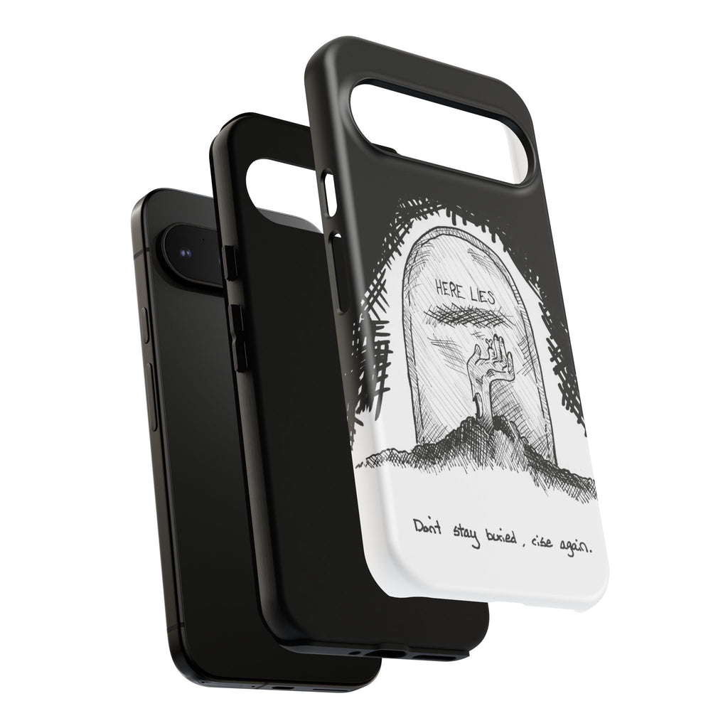 Phone Case 'Here Lies' Gothic Tombstone Design (Don’t Stay Buried, Rise Again)