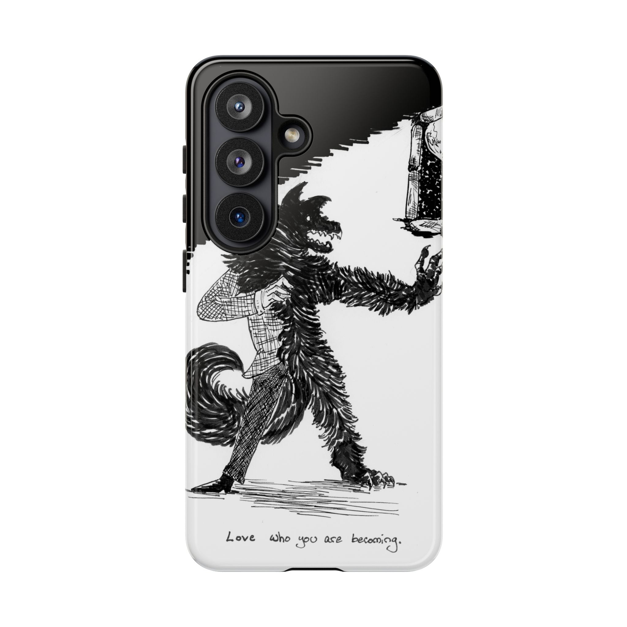 Phone Case 'Love Who You Are Becoming'