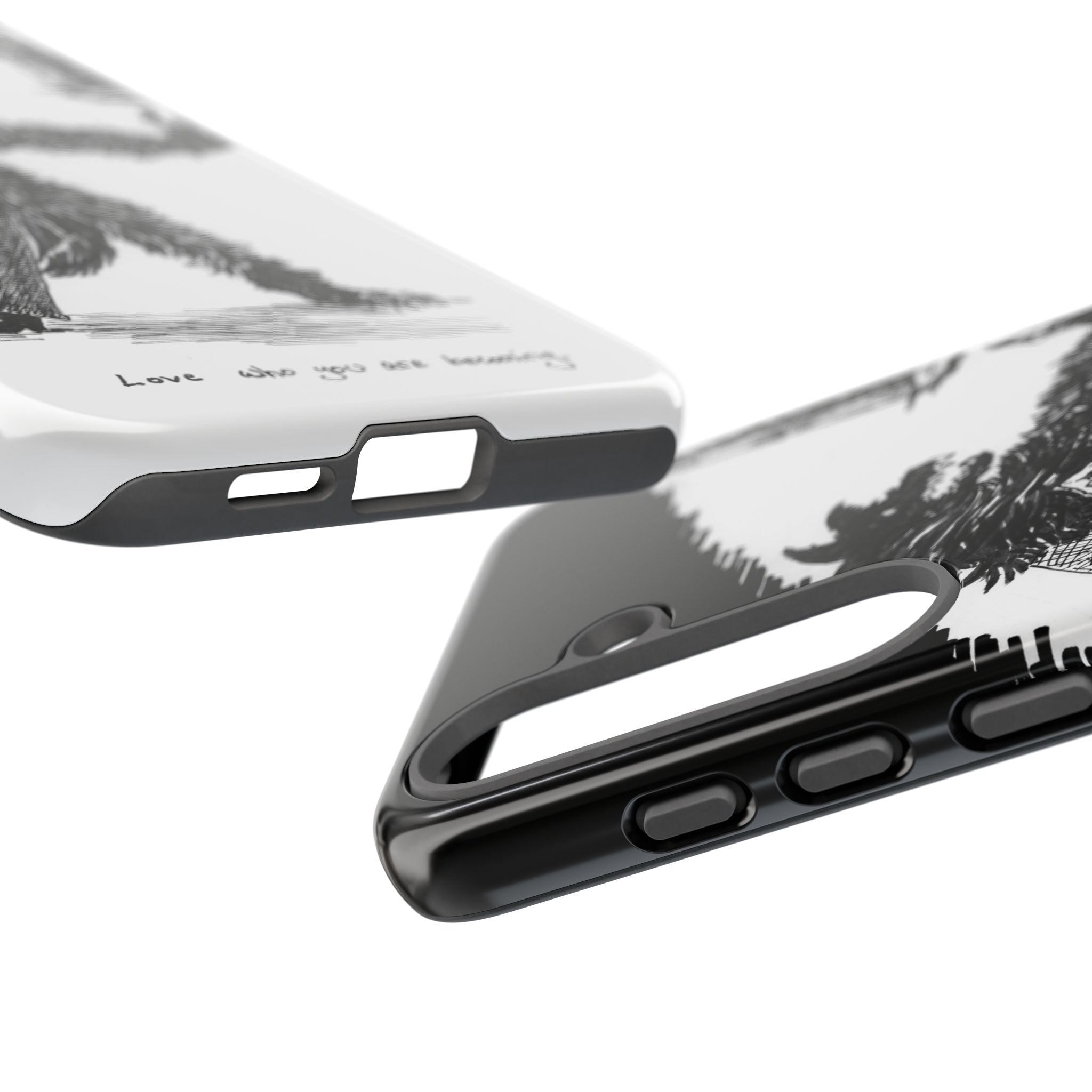 Phone Case 'Love Who You Are Becoming'