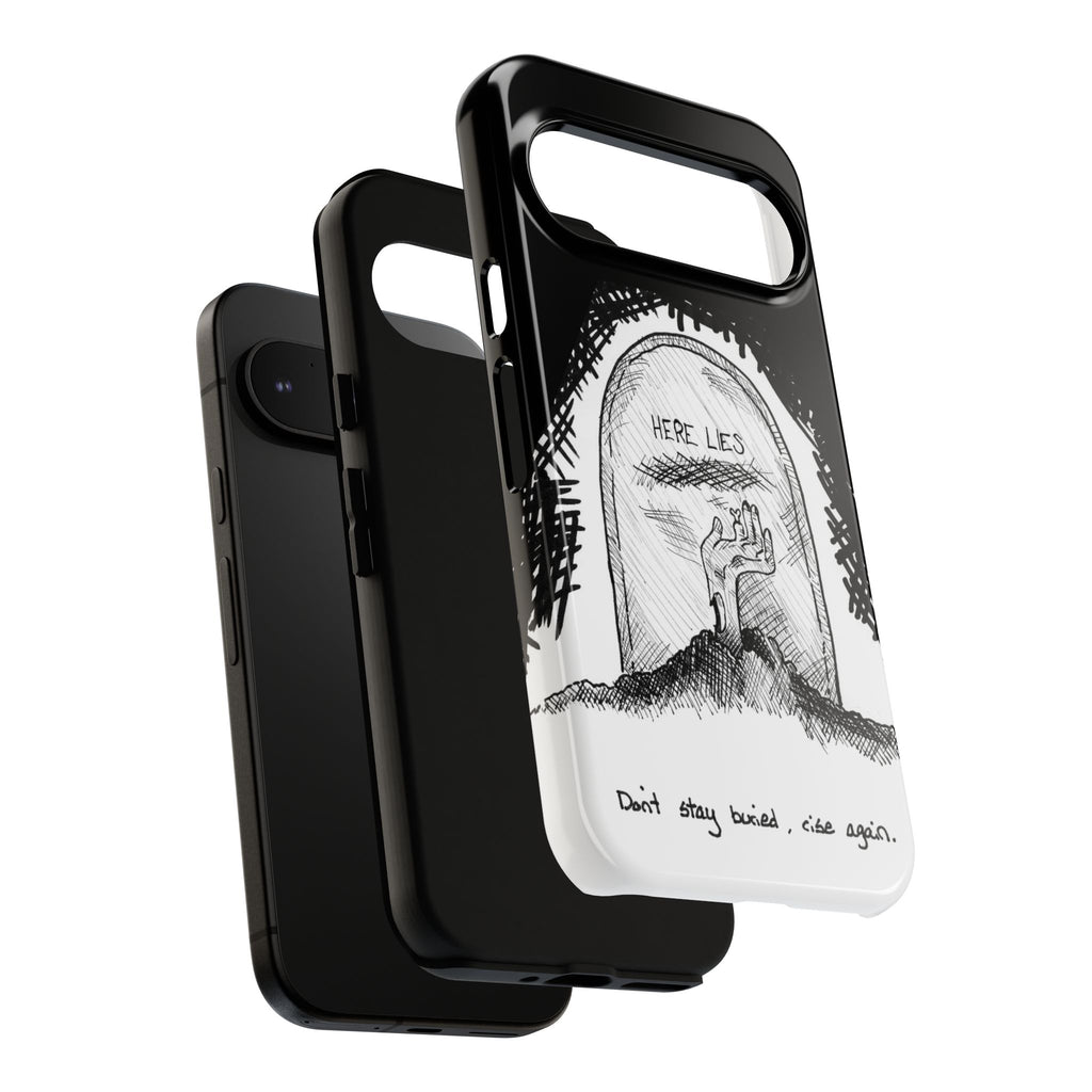 Phone Case 'Here Lies' Gothic Tombstone Design (Don’t Stay Buried, Rise Again)