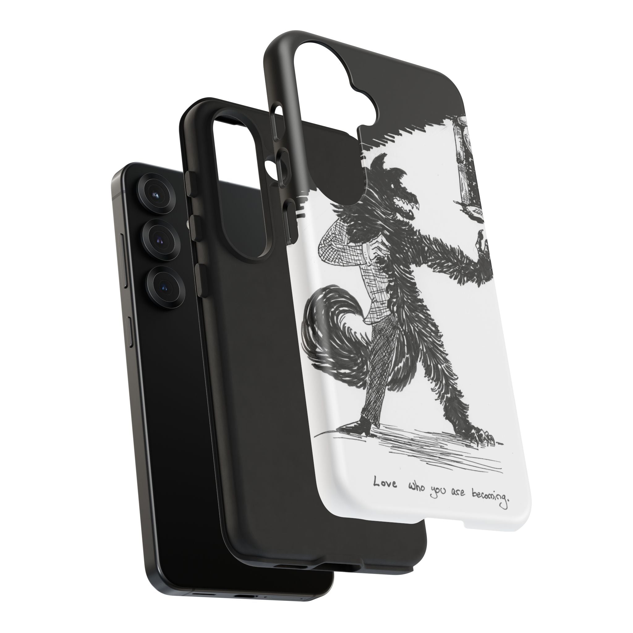 Phone Case 'Love Who You Are Becoming'