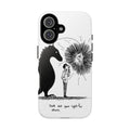 Phone Case  "Don't Dull Your Light for Others" Black & White Inspirational Art