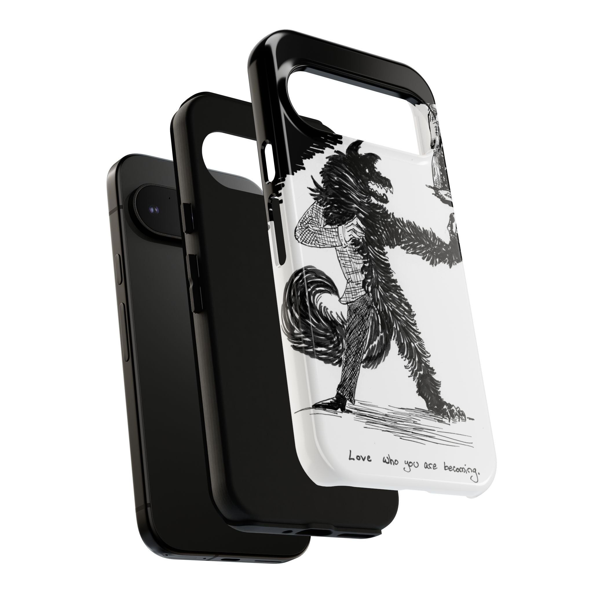 Phone Case 'Love Who You Are Becoming'