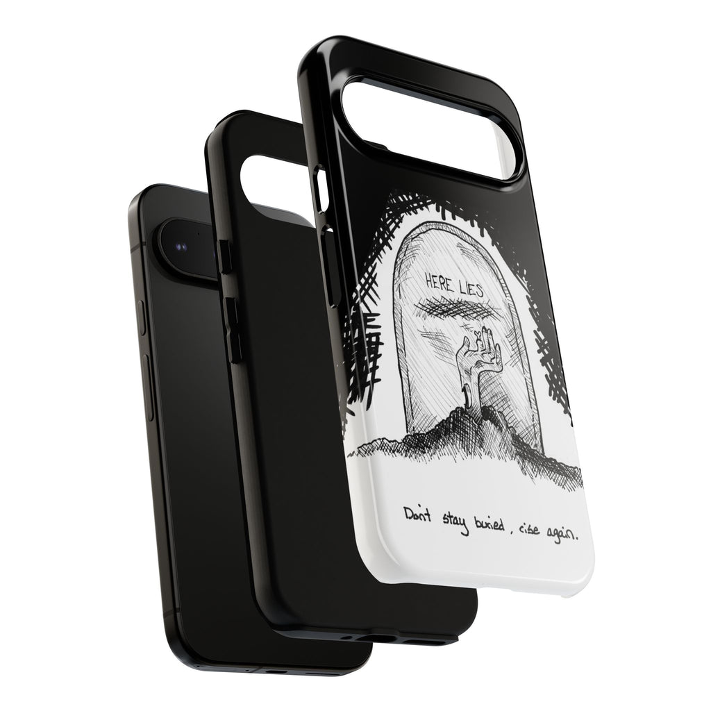 Phone Case 'Here Lies' Gothic Tombstone Design (Don’t Stay Buried, Rise Again)